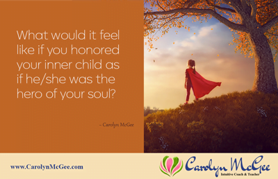 Your inner child is the hero of your soul