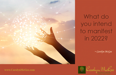 What do you intend to manifest in 2022?